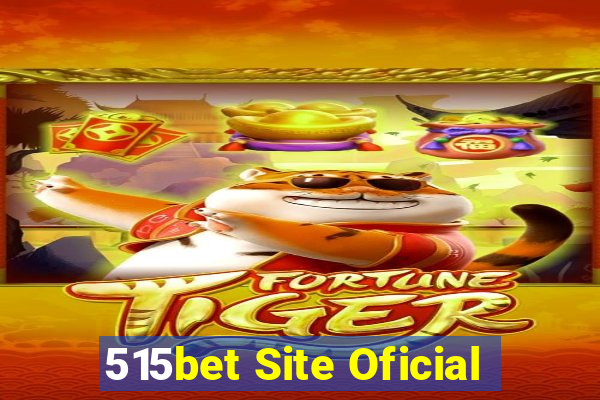 515bet Site Oficial