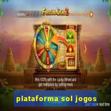 plataforma sol jogos