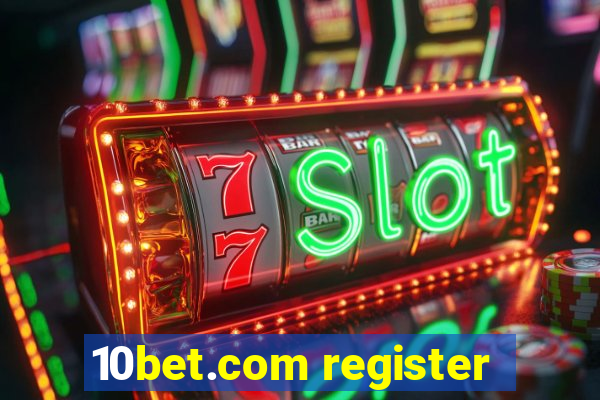 10bet.com register