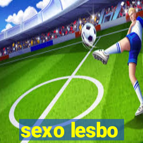 sexo lesbo