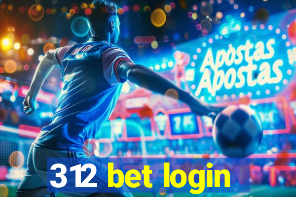 312 bet login