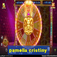 pamella cristiny