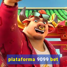 plataforma 9099 bet