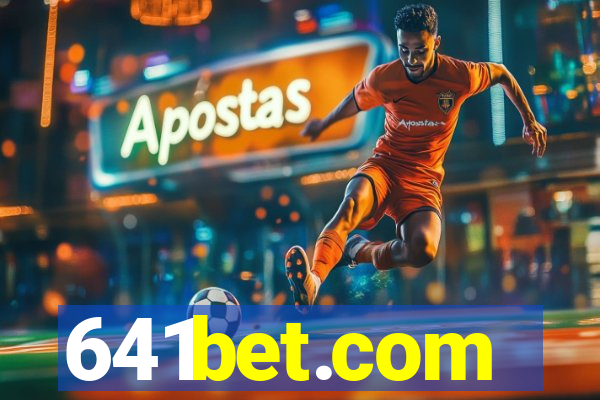 641bet.com