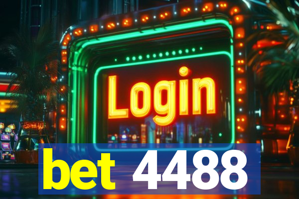 bet 4488