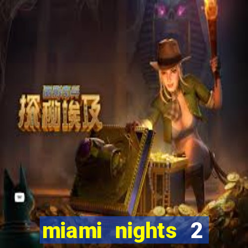 miami nights 2 java pt-br 320x240