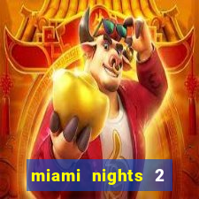 miami nights 2 java pt-br 320x240