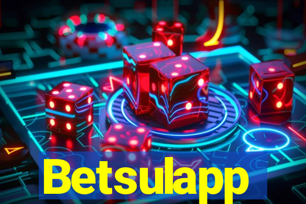 Betsulapp