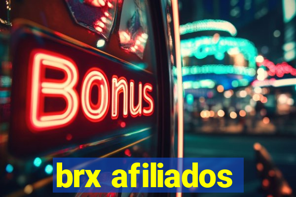 brx afiliados