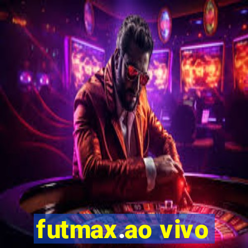 futmax.ao vivo