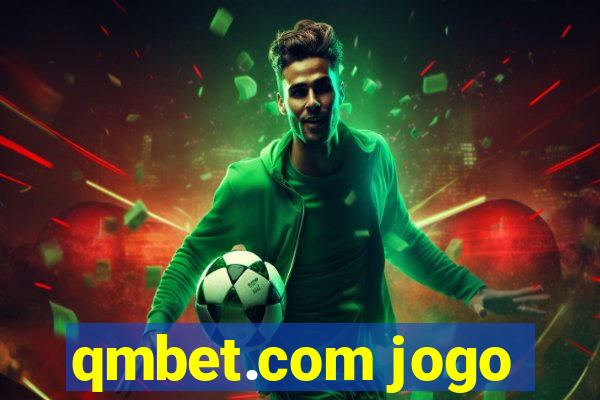 qmbet.com jogo