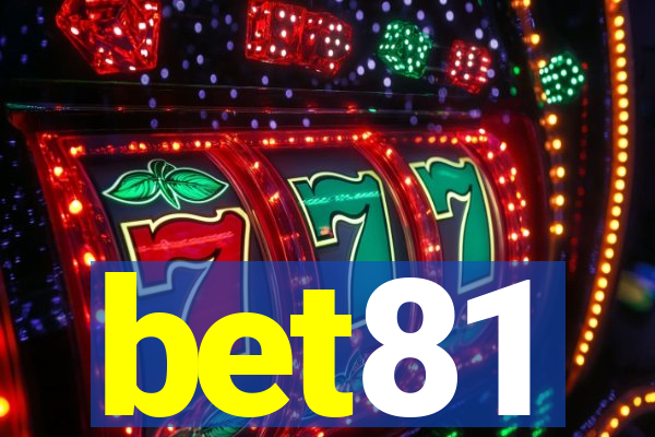 bet81