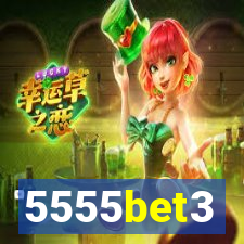 5555bet3