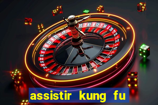 assistir kung fu futebol clube portugues dublado