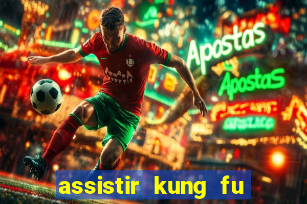 assistir kung fu futebol clube portugues dublado