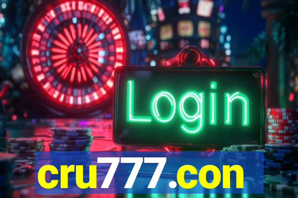 cru777.con