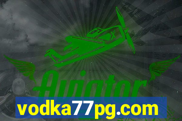 vodka77pg.com