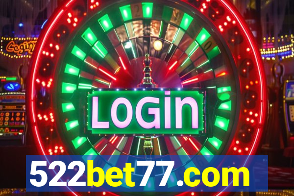 522bet77.com