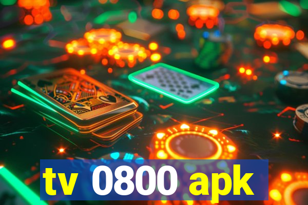 tv 0800 apk