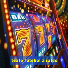 texto futebol ziraldo