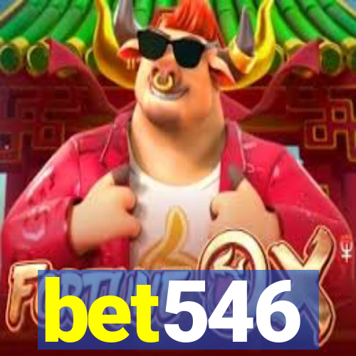 bet546