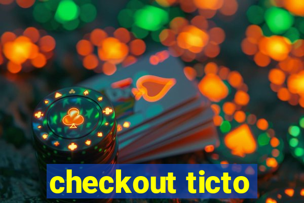 checkout ticto