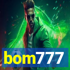 bom777