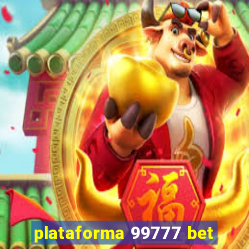 plataforma 99777 bet