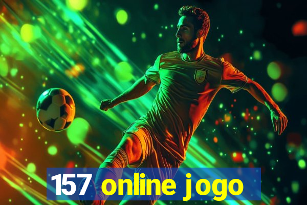 157 online jogo