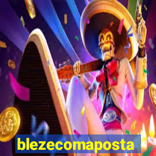 blezecomaposta