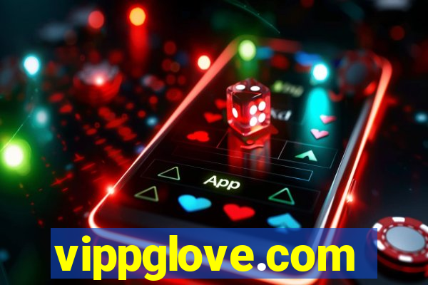 vippglove.com