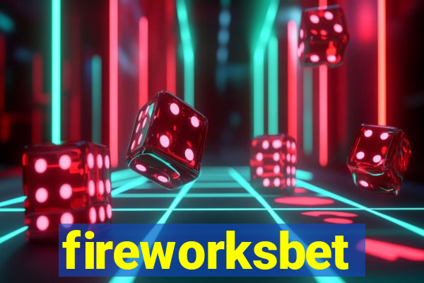 fireworksbet