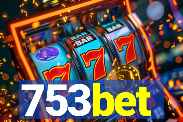 753bet