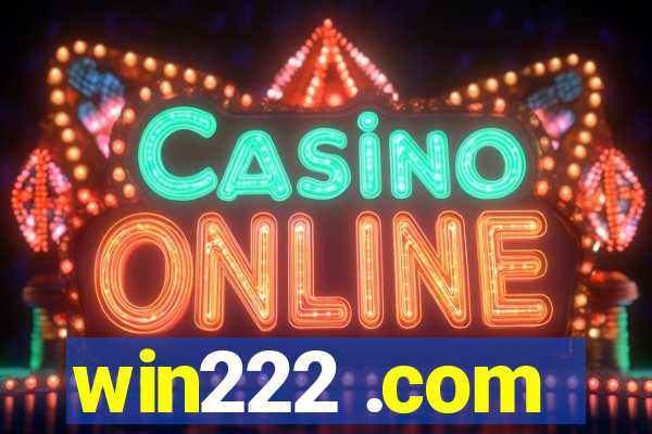 win222 .com