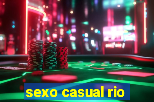 sexo casual rio