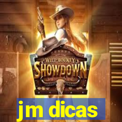 jm dicas