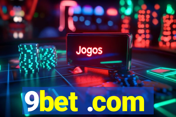 9bet .com