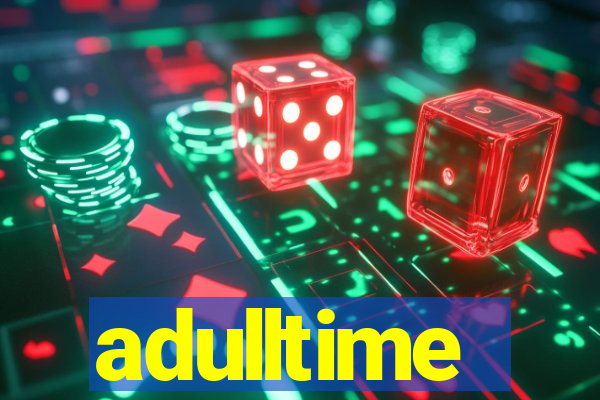 adulltime