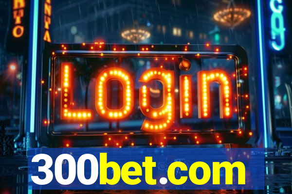 300bet.com