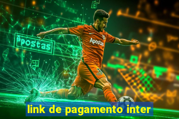 link de pagamento inter