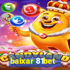 baixar 81bet