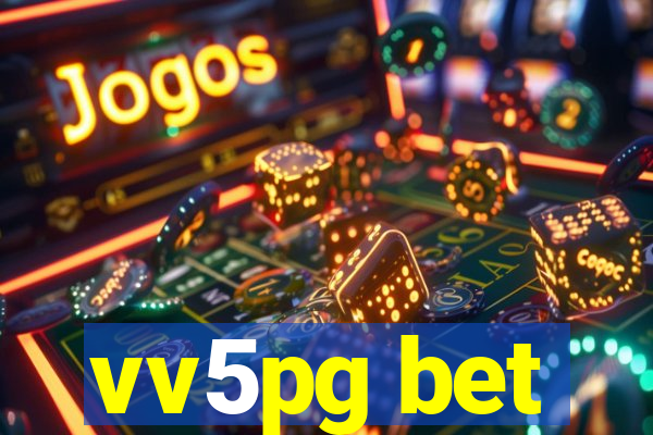 vv5pg bet