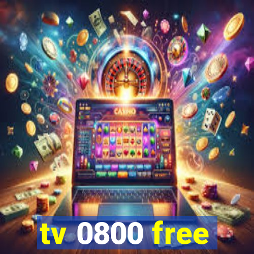 tv 0800 free