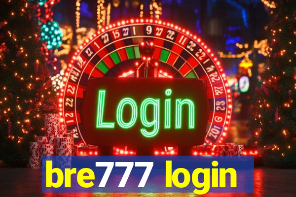 bre777 login