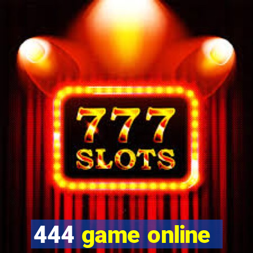 444 game online