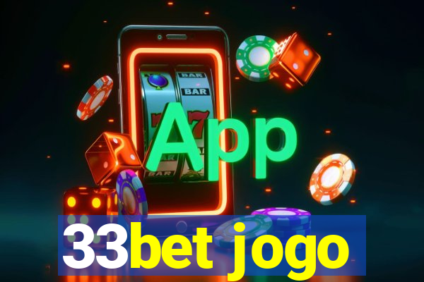 33bet jogo