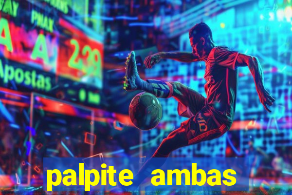 palpite ambas marcam hoje