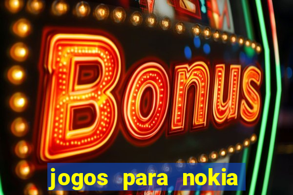 jogos para nokia asha 200