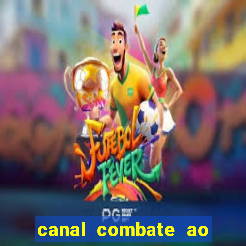 canal combate ao vivo gratis multicanais