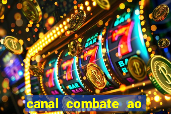 canal combate ao vivo gratis multicanais